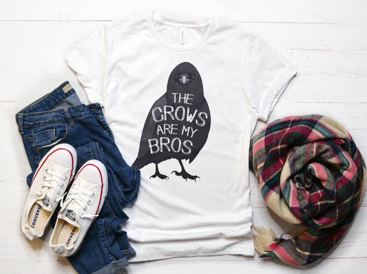 "The Crows Are My Bros" Crow Friend T-Shirt - Chellekie Creations