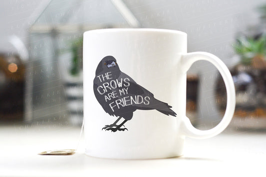 The Crows Are My Friends® Mug - Chellekie Creations